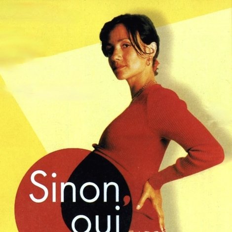Sinon, oui