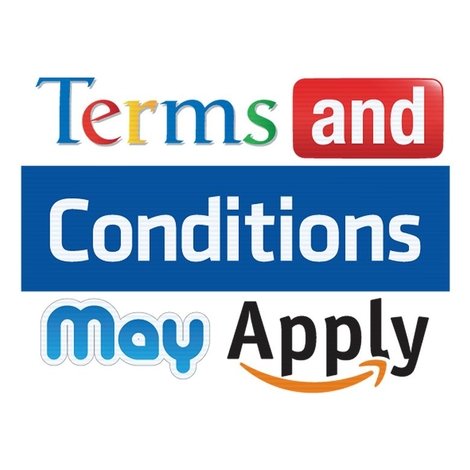 Terms and Conditions May Apply