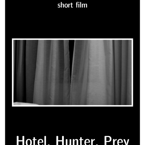 Hotel, Hunter, Prey