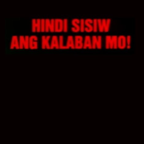 Hindi Sisiw Ang Kalaban Mo