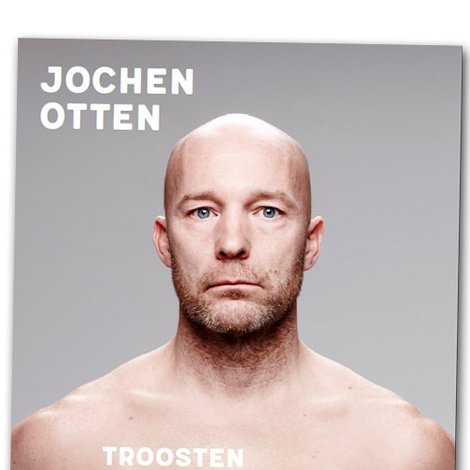 Jochen Otten: Troosten
