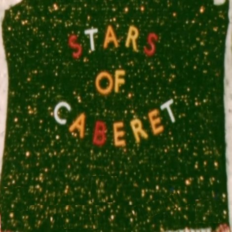 Stars of Cabaret