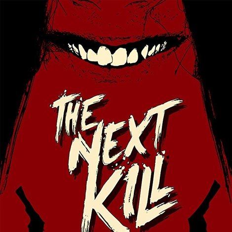 The Next Kill