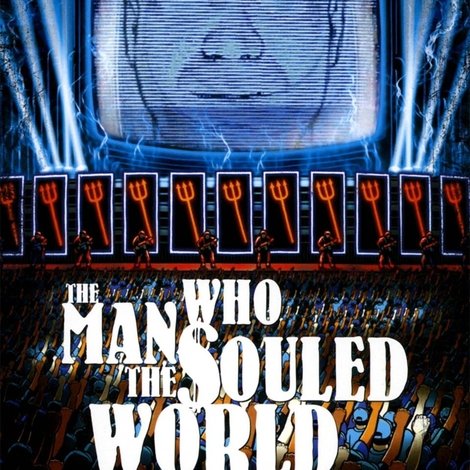 The Man Who Souled the World