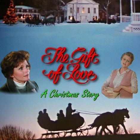 The Gift of Love: A Christmas Story