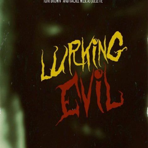 Lurking Evil
