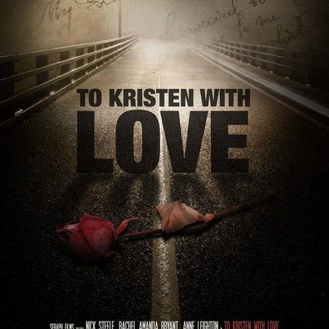 To Kristen With Love
