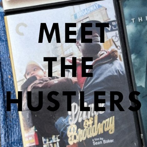 Meet the Hustlers