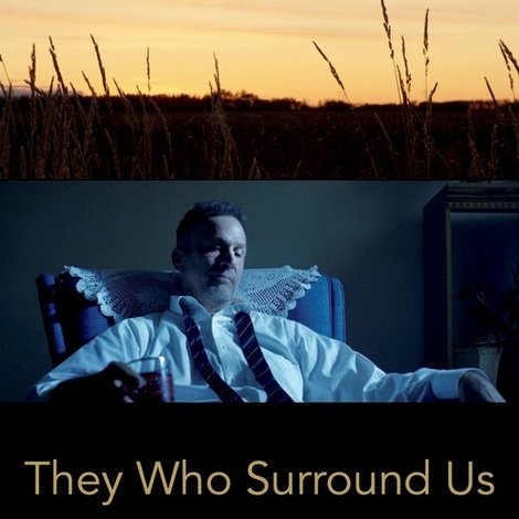 They Who Surround Us