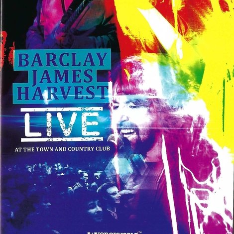 Barclay James Harvest - Live at the Town and Country Club