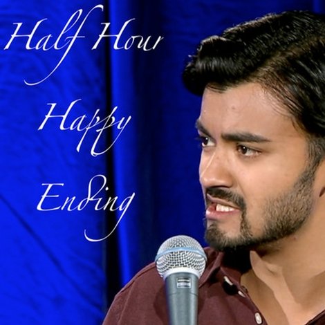 Neel Kolhatkar - Half Hour Happy Ending