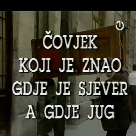 Čovjek koji je znao gdje je sjever a gdje jug