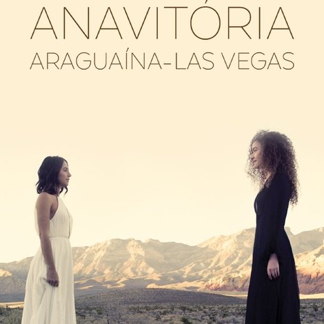 Anavitória: Araguaína - Las Vegas