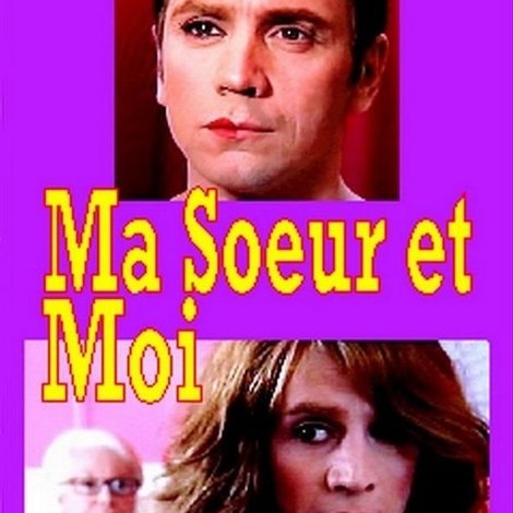 Ma sœur est moi