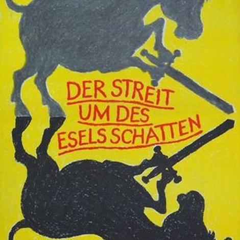 Der Streit um des Esels Schatten