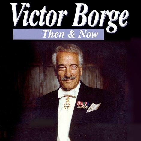 Victor Borge: Then & Now