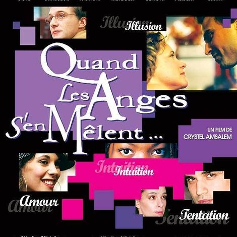 Quand les anges s'en mêlent