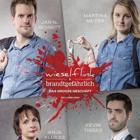 Wieselflink & Brandtgefährlich - Das große Geschäft