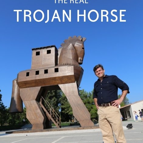 Secrets of the Dead: The Real Trojan Horse