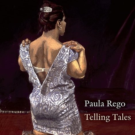 Paula Rego: Telling Tales