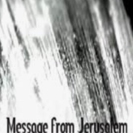 Message from Jerusalem