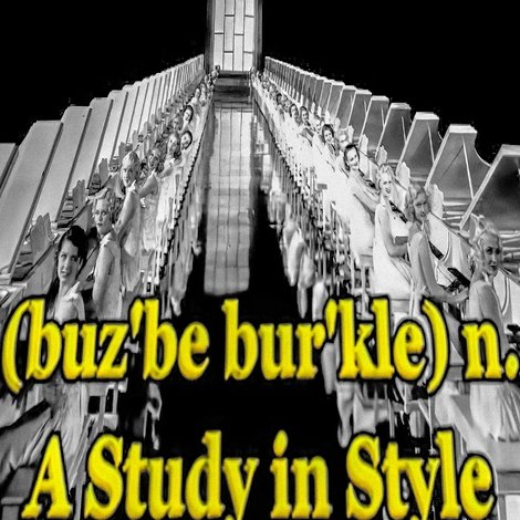 (buz'be bur'kle) n. A Study in Style