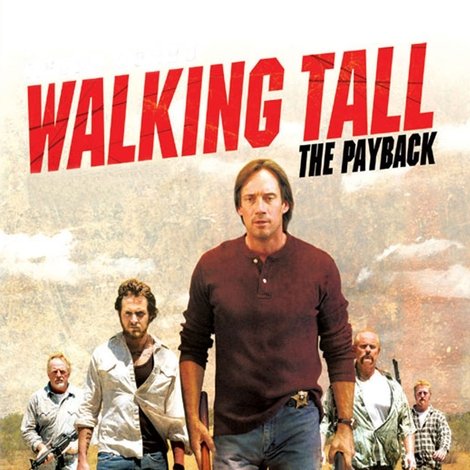 Walking Tall: The Payback