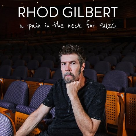 Rhod Gilbert: A Pain in the Neck for SU2C