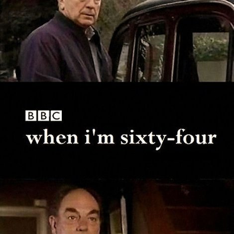 When I'm Sixty-Four