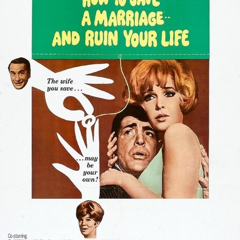How to Save a Marriage and Ruin Your Life