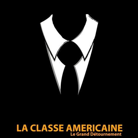 La Classe américaine