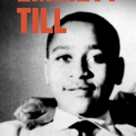 The Murder of Emmett Till