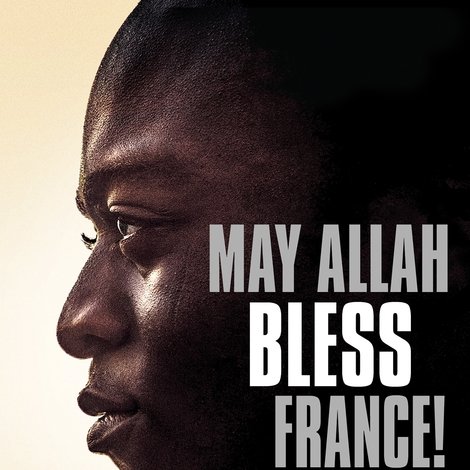 Qu'Allah bénisse la France