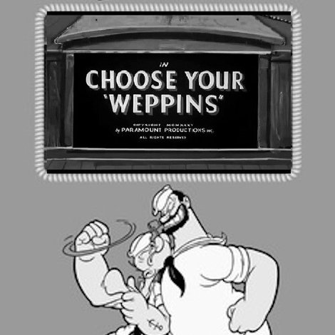 Choose Your 'Weppins'