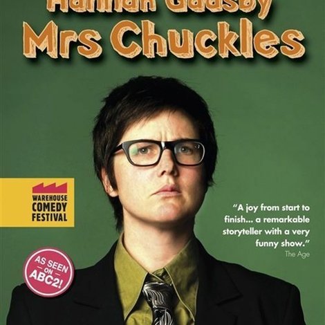 Hannah Gadsby: Mrs Chuckles