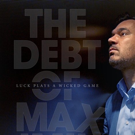 The Debt Of Maximillian