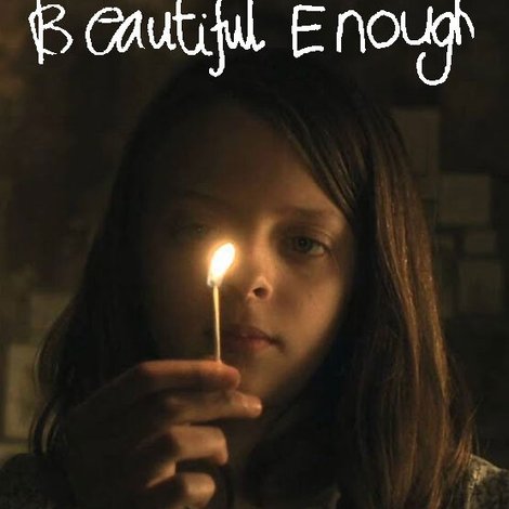 Beautiful Enough