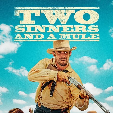Two Sinners and a Mule