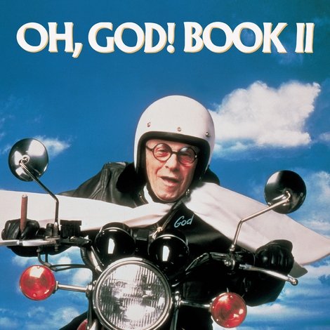 Oh, God! Book II