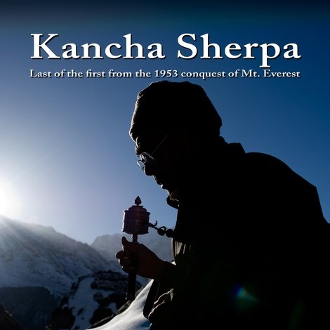 Kancha Sherpa: Sidste af de første fra erobringen af Mt Everest i 1953