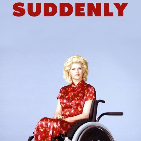 Suddenly