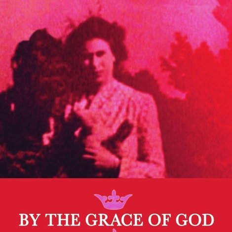 By the Grace of God