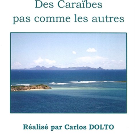 Le Gros Homme et la mer - Carlos aux Îles Caraïbes