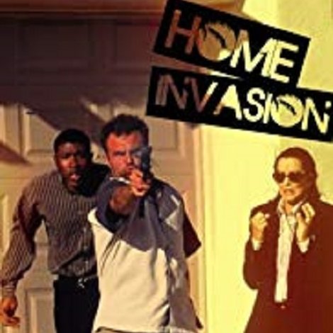Home Invasion
