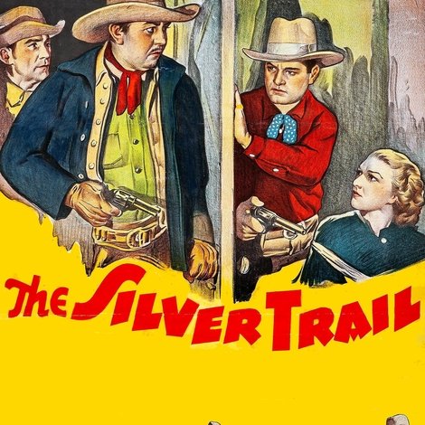 The Silver Trail
