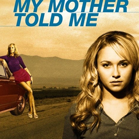 Lies My Mother Told Me