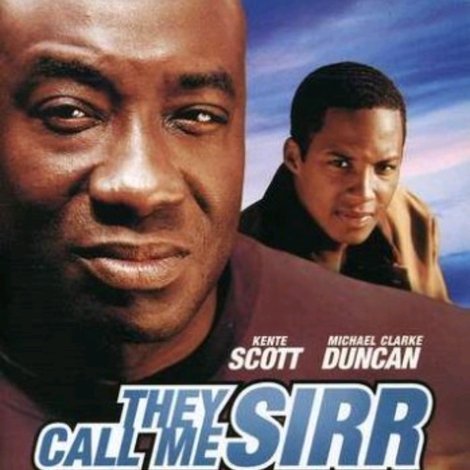 They Call Me Sirr