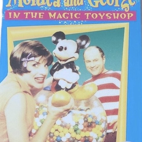 Monica and George In The Magic Toyshop