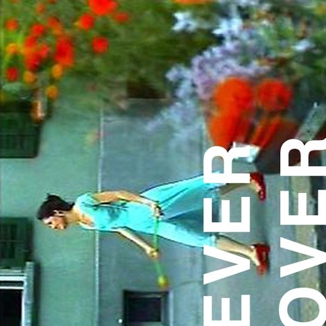 Ever Is Over All