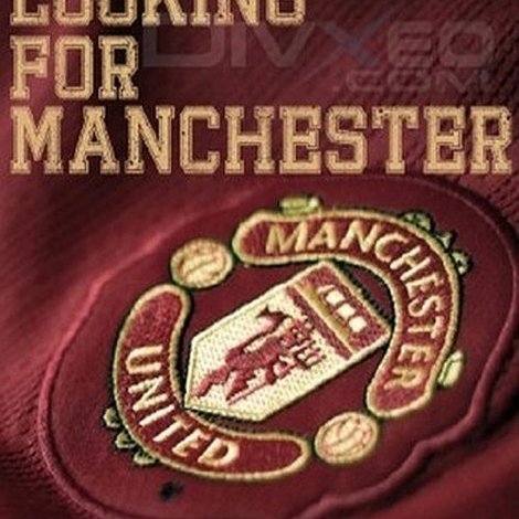 Eric Cantona: Looking For Manchester